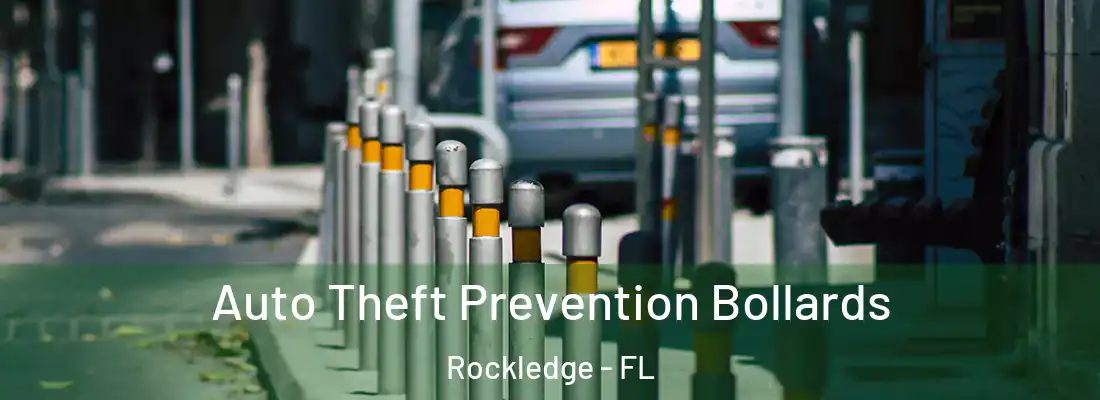  Auto Theft Prevention Bollards Rockledge - FL