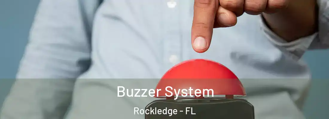 Buzzer System Rockledge - FL