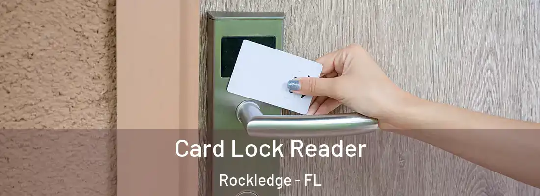  Card Lock Reader Rockledge - FL