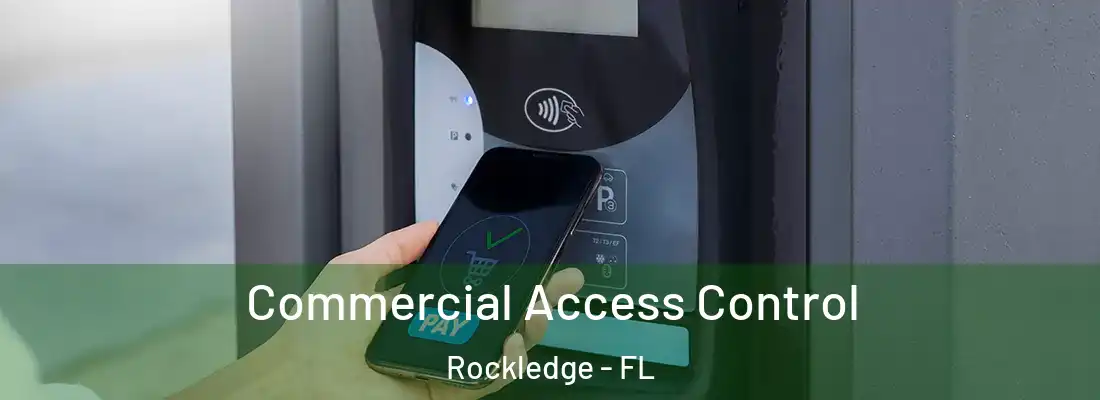  Commercial Access Control Rockledge - FL