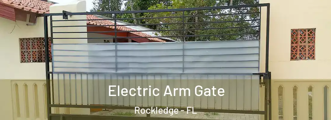  Electric Arm Gate Rockledge - FL