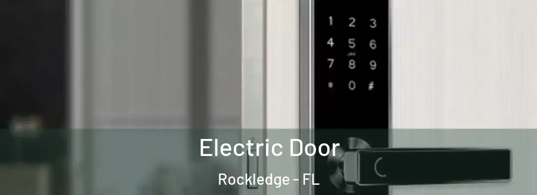 Electric Door Rockledge - FL
