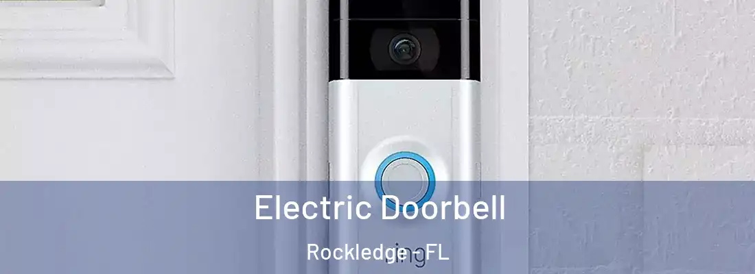 Electric Doorbell Rockledge - FL