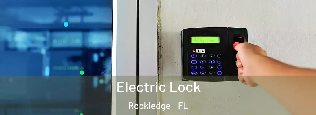  Electric Lock Rockledge - FL