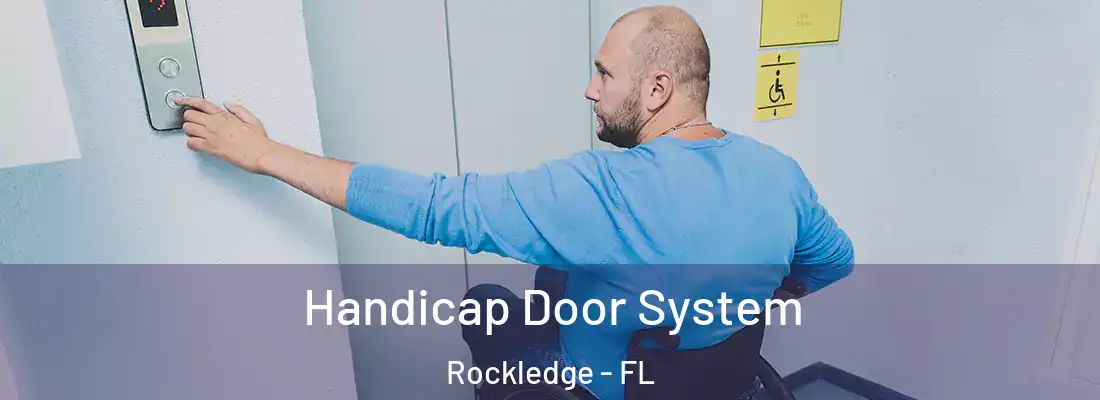  Handicap Door System Rockledge - FL
