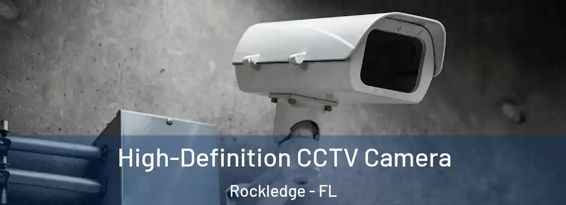  High-Definition CCTV Camera Rockledge - FL