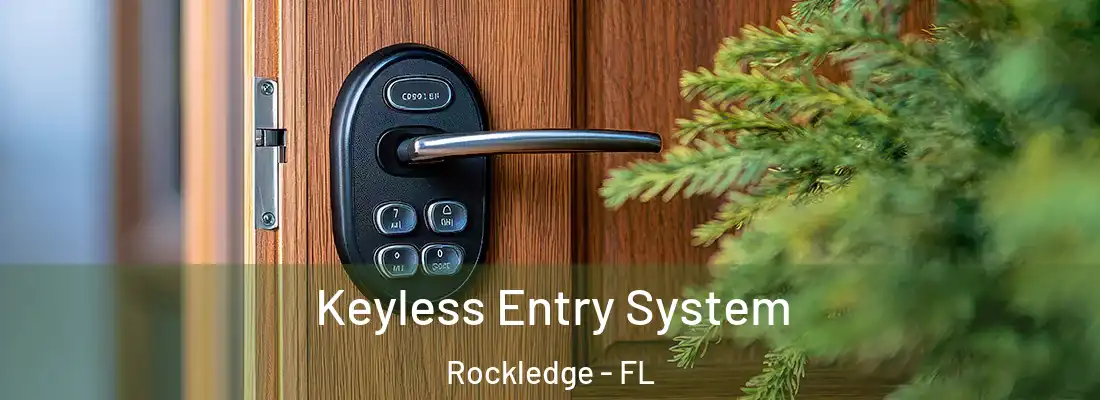 Keyless Entry System Rockledge - FL
