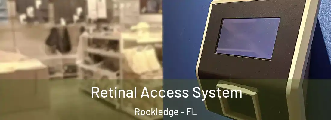  Retinal Access System Rockledge - FL