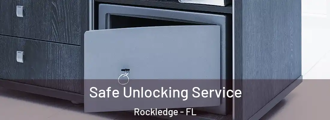  Safe Unlocking Service Rockledge - FL