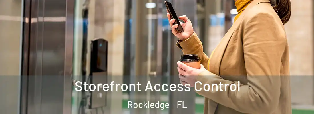  Storefront Access Control Rockledge - FL