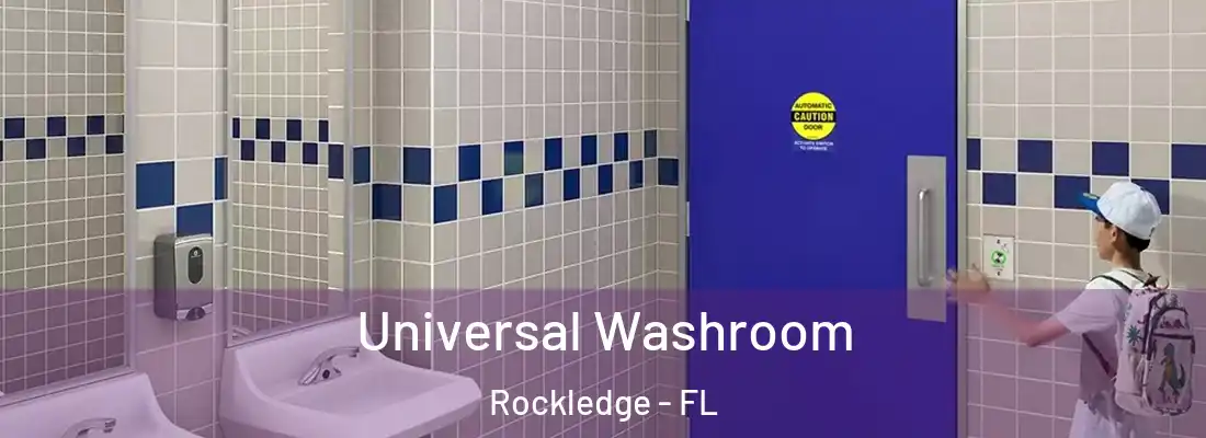  Universal Washroom Rockledge - FL