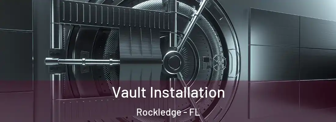  Vault Installation Rockledge - FL
