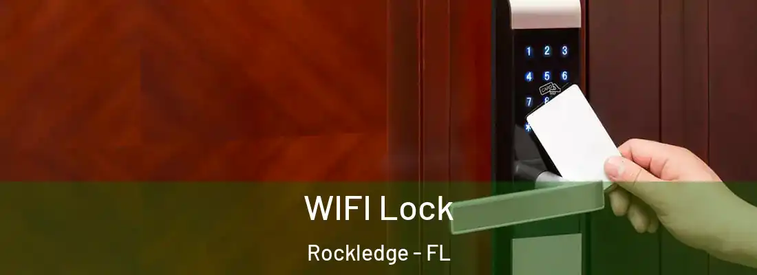  WIFI Lock Rockledge - FL